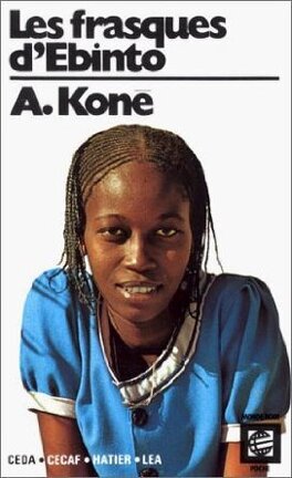 Les frasques d&rsquo;Ebinto : Amadou Koné