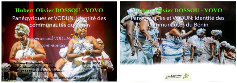Panégyriques et VODUN : Hubert O. Dossou-Yovo explore l’identité des communautés béninoises dans une nouvelle parution des Éditions Environnement et Tourisme